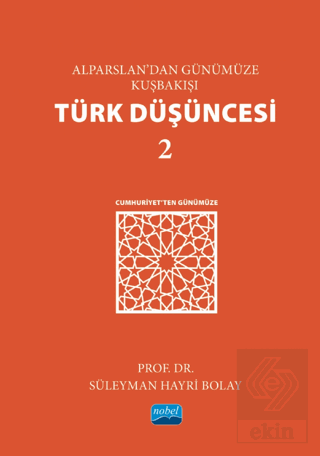 Alparslan'dan Günümüze Kuşbakışı Türk Düşüncesi 2