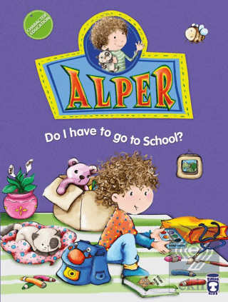 Alper Do I Have To Go To School?