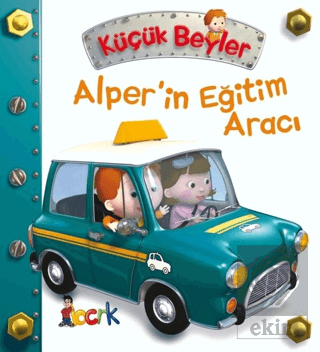 Alper\'in Eğitim Aracı - Küçük Beyler