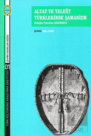 Altay ve Teleüt Türklerinde Şamanizm