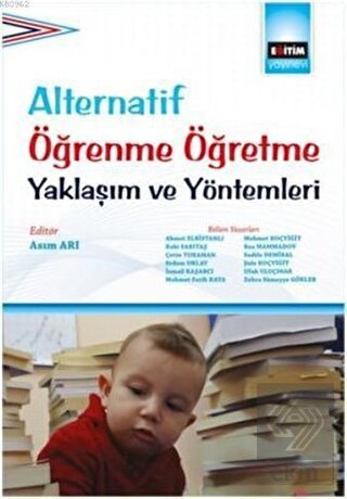 Alternatif Öğrenme Öğretme Yaklaşım ve Yöntemleri