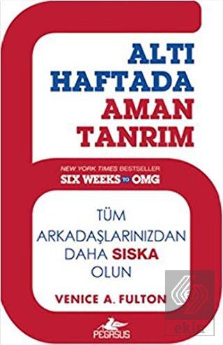 Altı Haftada Aman Tanrım