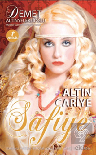 Altın Cariye Safiye