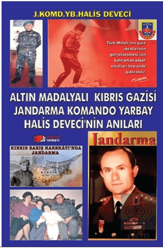 Altın Madalyalı Kıbrıs Gazisi Jandarma Komando Yar