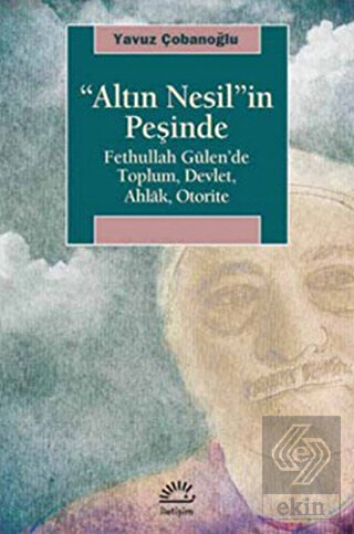 Altın Nesil\'in Peşinde