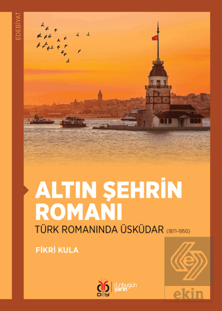 Altın Şehrin Romanı