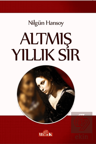 Altmış Yıllık Sır