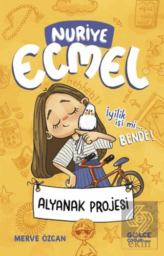 Alyanak Projesi & Nuriye Ecmel 2