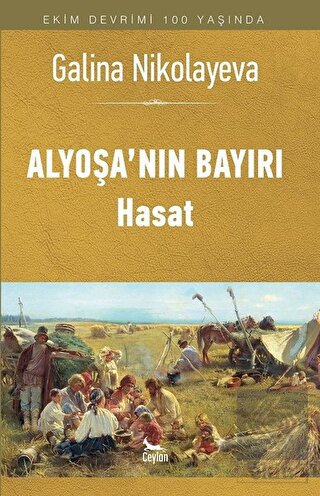 Alyoşa\'nın Bayırı - Hasat