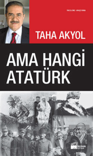 Ama Hangi Atatürk