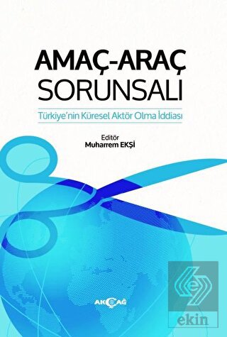 Amaç-Araç Sorunsalı