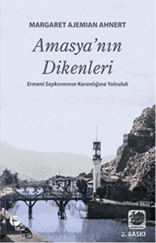 Amasya\'nın Dikenleri