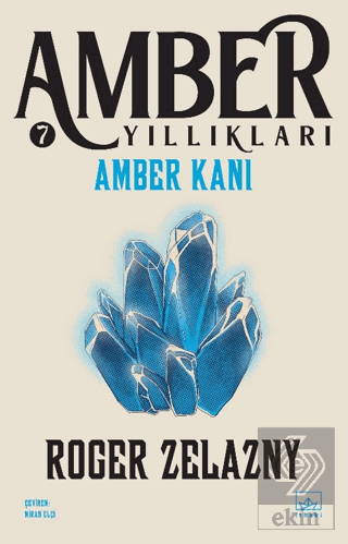 Amber Kanı - Amber Yıllıkları 7