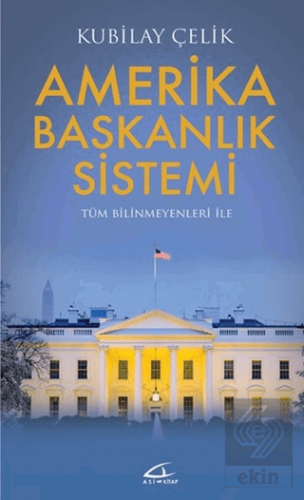 Amerika Başkanlık Sistemi