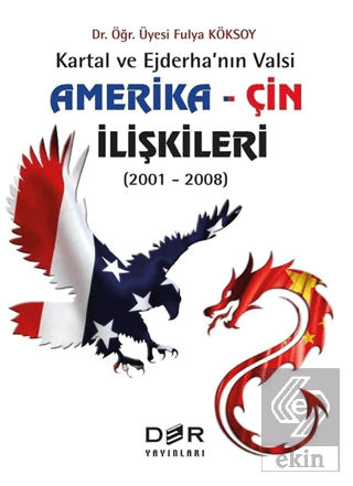 Amerika - Çin İlişkileri (2001 - 2008)