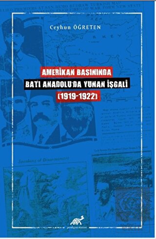 Amerikan Basınında Batı Anadolu'da Yunan İşgali (1