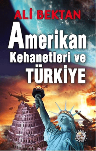 Amerikan Kehanetleri ve Türkiye