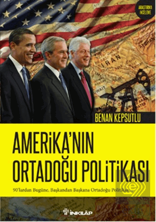 Amerika'nın Ortadoğu Politikası