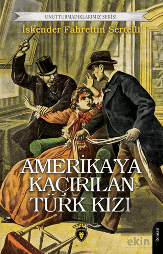 Amerika'ya Kaçırılan Türk Kızı