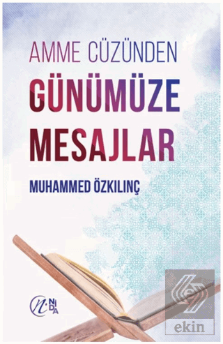 Amme Cüzünden Günümüze Mesajlar