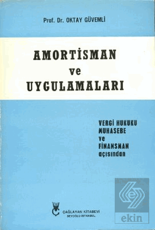 Amortisman ve Uygulamaları