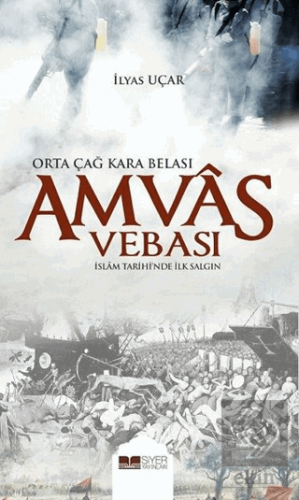 Amvas Vebası - Orta Çağ Kara Belası