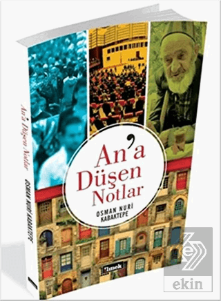 An\'a Düşen Notlar