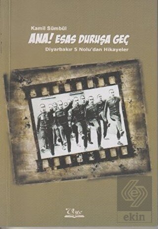 Ana! Esas Duruşa Geç