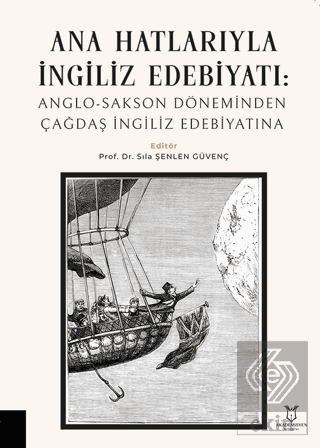 Ana Hatlarıyla İngiliz Edebiyatı: Anglo-Sakson Dön