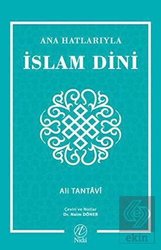 Ana Hatlarıyla İslam Dini