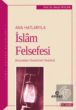 Ana Hatlarıyla İslam Felsefesi