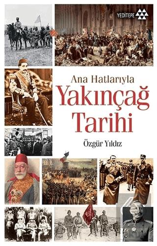 Ana Hatlarıyla Yakınçağ Tarihi