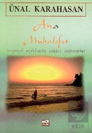 Ana Muhalefet İmgesel Açıklarda Sahici Izdıraplar