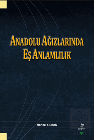 Anadolu Ağızlarında Eş Anlamlılık