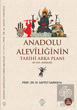 Anadolu Aleviliğinin Tarihi Arka Planı