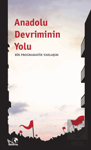 Anadolu Devriminin Yolu