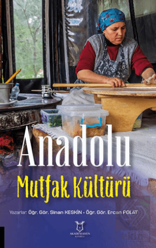 Anadolu Mutfak Kültürü