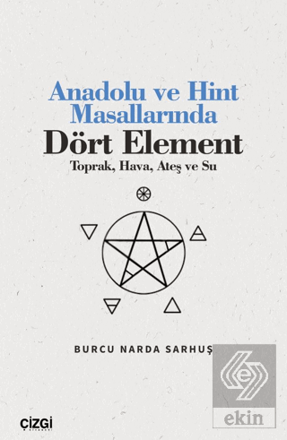 Anadolu ve Hint Masallarında Dört Element (Toprak