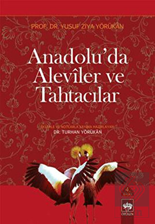 Anadolu\'da Aleviler ve Tahtacılar