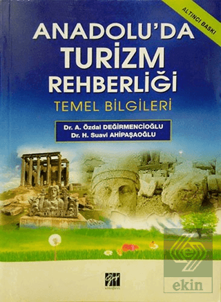 Anadolu\'da Turizm Rehberliği