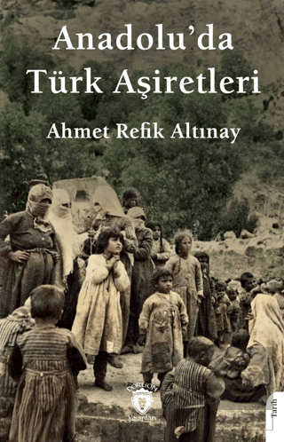 Anadolu'da Türk Aşiretleri