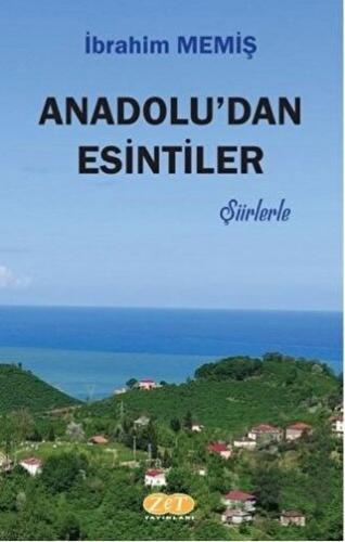 Anadolu'dan Esintiler - Şiirlerle