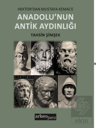 Anadolu'nun Antik Aydınlığı