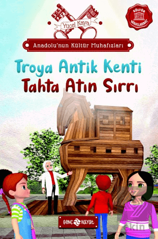 Anadolu'nun Kültür Muhafızları - 9 Troya Antik Ken