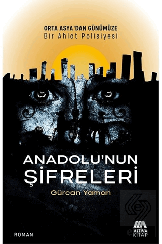 Anadolu\'nun Şifreleri