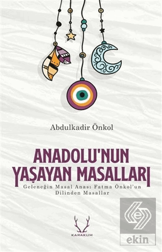 Anadolu'nun Yaşayan Masalları