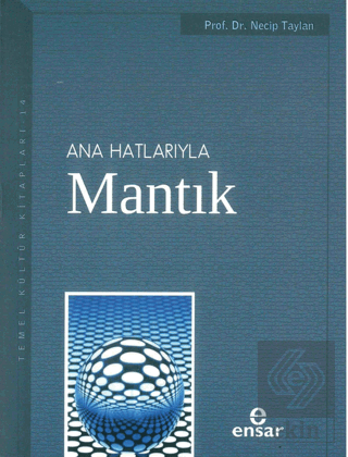 Anahatlarıyla Mantık