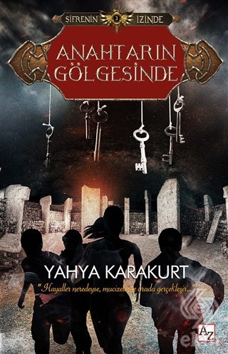 Anahtarın Gölgesinde - Şifrenin İzinde 3