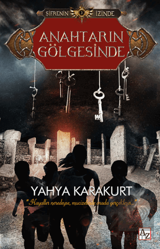 Anahtarın Gölgesinde - Şifrenin İzinde 3