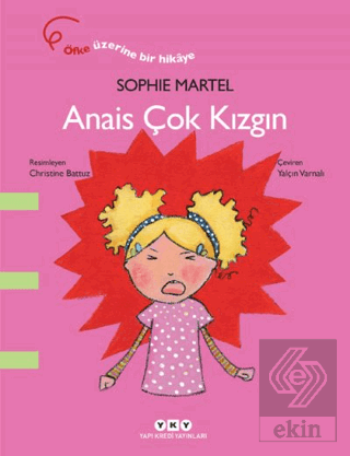 Anais Çok Kızgın